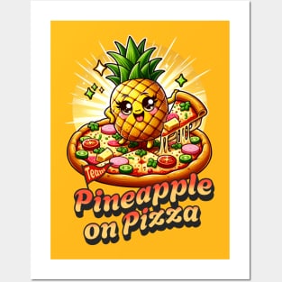 Team Pineapple on Pizza Posters and Art